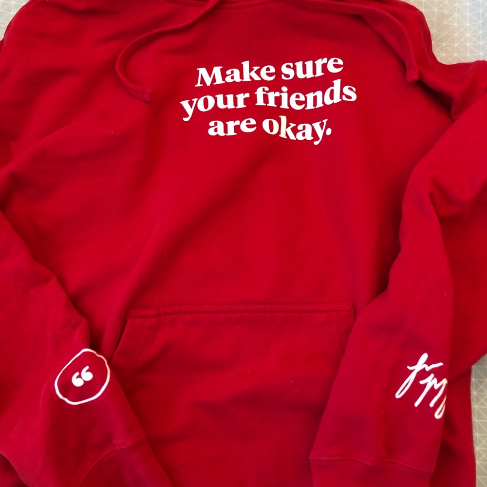 Make Sure Your Friends Are Okay Hoodie